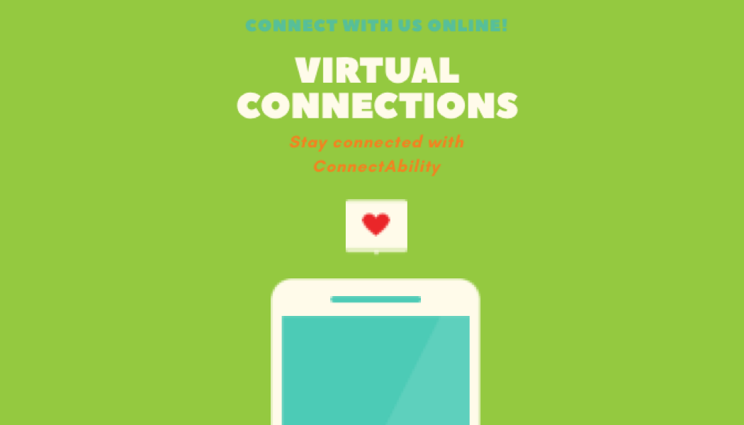 ConnectAbility’s Virtual Connections