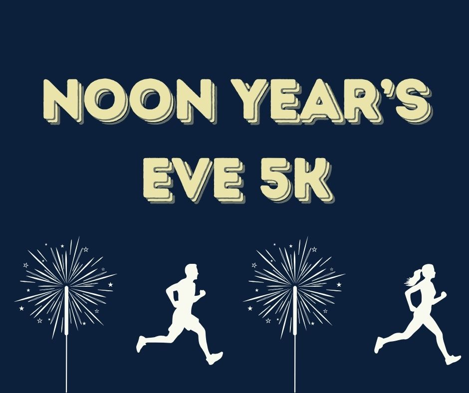 Noon Year’s Eve 5K